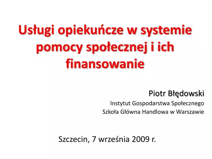 us ugi opieku cze w systemie pomocy spo ecznej i ich finansowanie