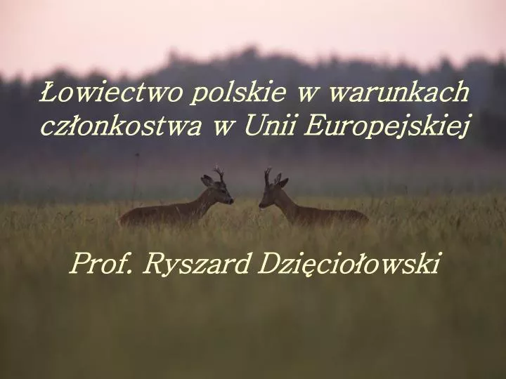 owiectwo polskie w warunkach cz onkostwa w unii europejskiej