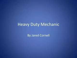 Heavy Duty Mechanic