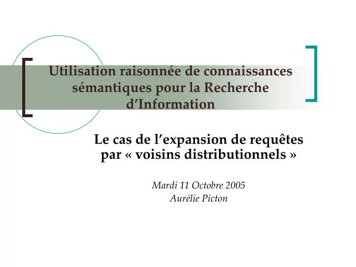 utilisation raisonn e de connaissances s mantiques pour la recherche d information