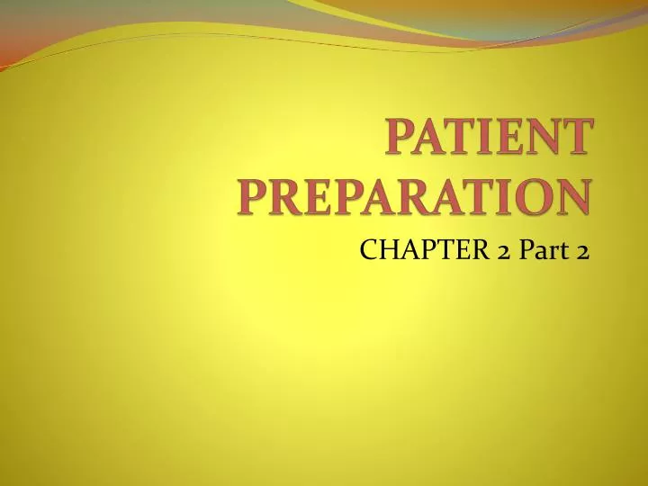 patient preparation