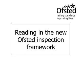 Reading in the new Ofsted inspection framework