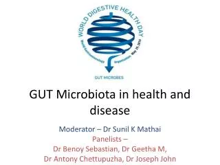 GUT Microbiota in health and disease