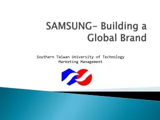 SAMSUNG- Building a Global Brand
