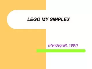 LEGO MY SIMPLEX
