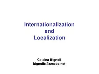 Internationalization and Localization