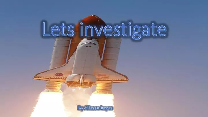 lets investigate