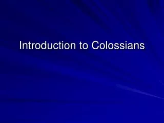 introduction to colossians