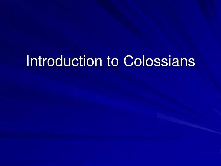 introduction to colossians