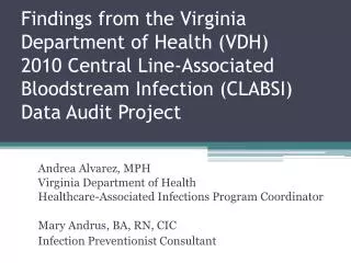 Andrea Alvarez, MPH Virginia Department of Health
