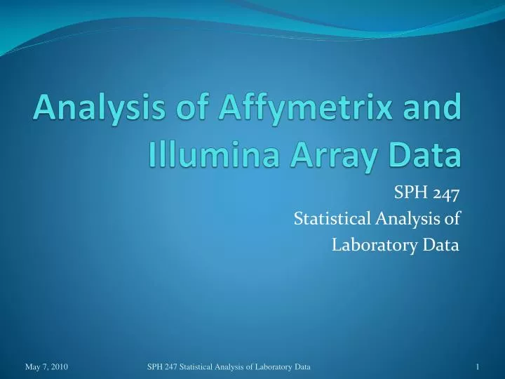analysis of affymetrix and illumina array data