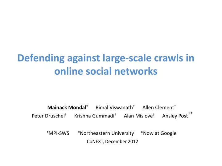 defending against large scale crawls in online social networks