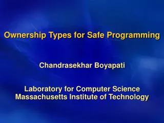 Ownership Types for Safe Programming