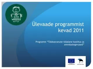 levaade programmist kevad 2011