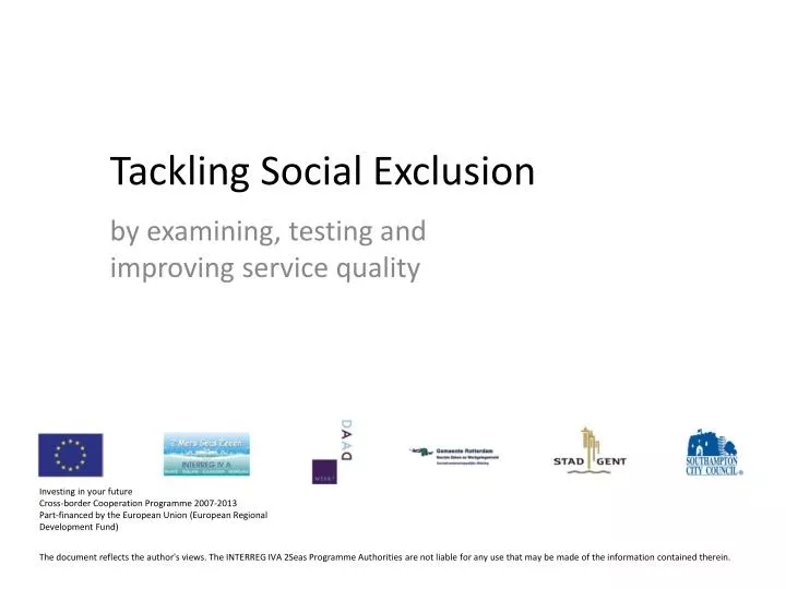 tackling social exclusion by examining testing and improving service quality