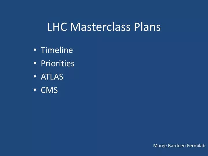 lhc masterclass plans