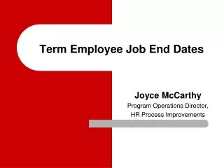 Term Employee Job End Dates