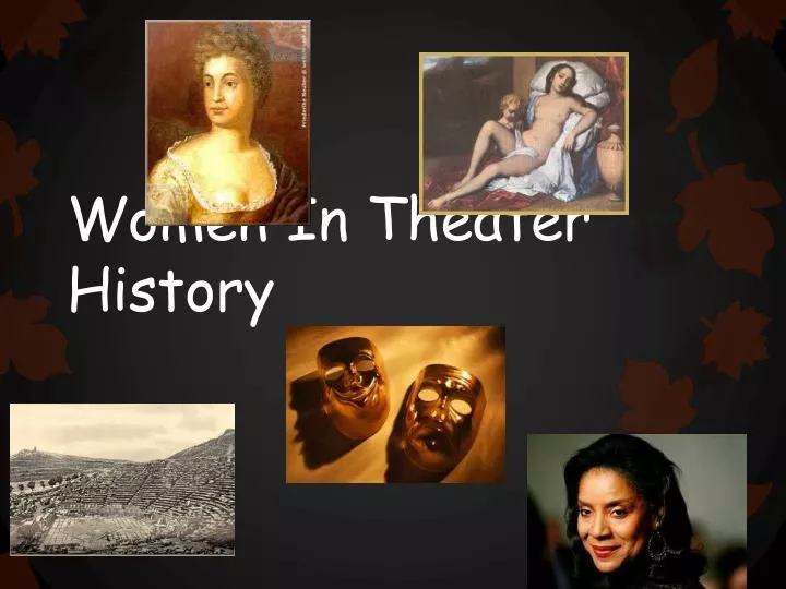 women in theater history