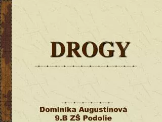 drogy