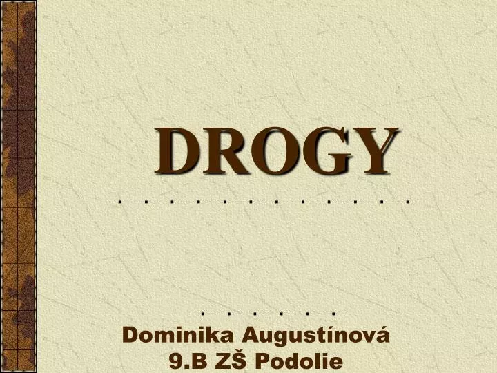 drogy