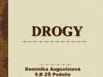 DROGY - slide 1