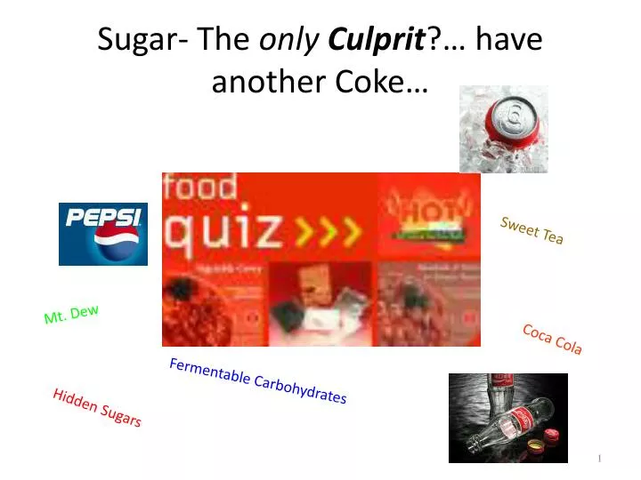 sugar the only culprit have another coke