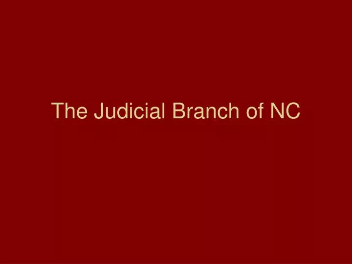 the judicial branch of nc
