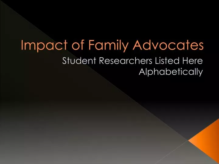 impact of family advocates