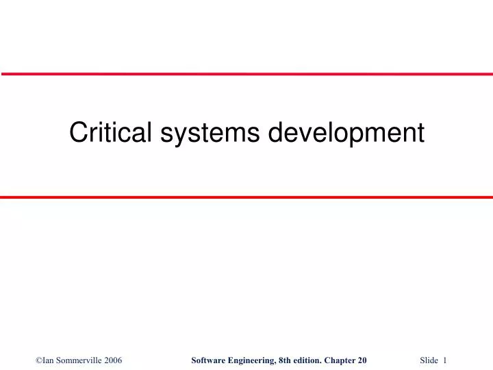 critical systems development