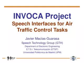 INVOCA Project Speech Interfaces for Air Traffic Control Tasks