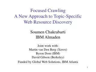 Focused Crawling A New Approach to Topic-Specific Web Resource Discovery