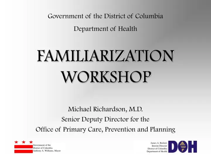 familiarization workshop