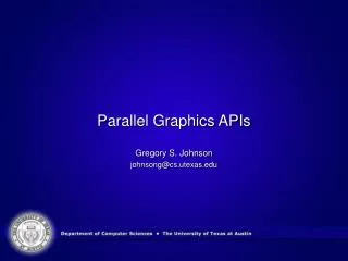 Parallel Graphics APIs