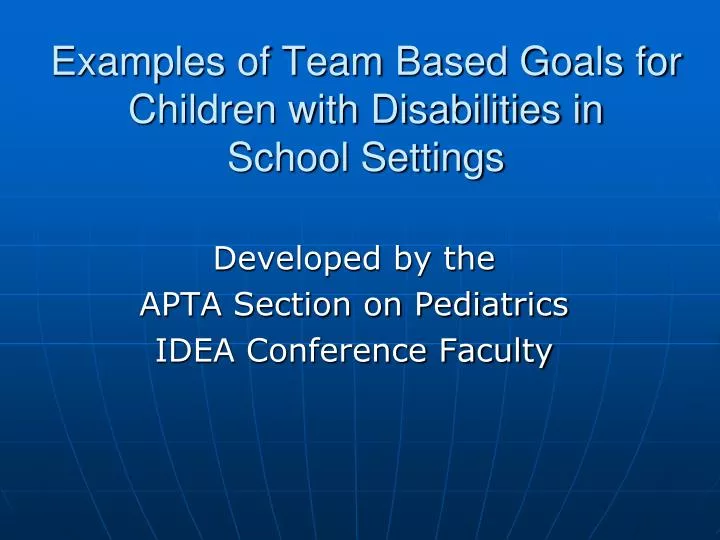 examples of team based goals for children with disabilities in school settings