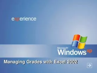 Managing Grades with Excel 2002