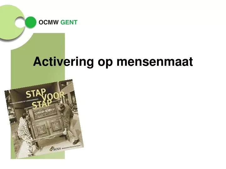 activering op mensenmaat