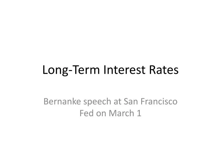 long term interest rates