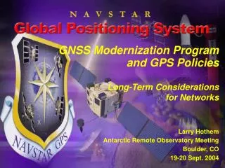 GNSS Modernization Program and GPS Policies Long-Term Considerations for Networks