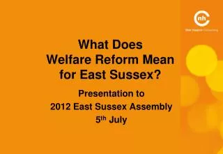 What Does Welfare Reform Mean for East Sussex?
