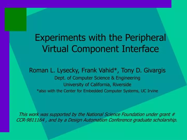 experiments with the peripheral virtual component interface