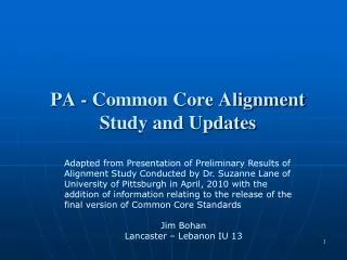 PA - Common Core Alignment Study and Updates