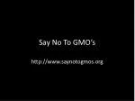 Say No To GMO’s - slide 1