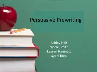 Persuasive Prewriting