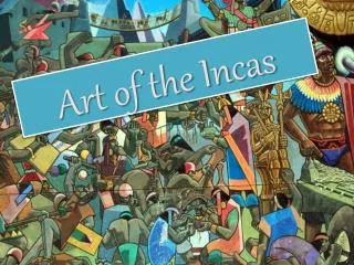 Art of the Incas