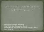 Minnesota Geospatial Commons Test Implementation - slide 1