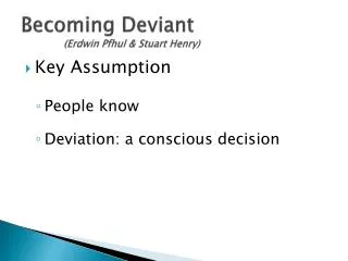 Becoming Deviant (Erdwin Pfhul &amp; Stuart Henry)