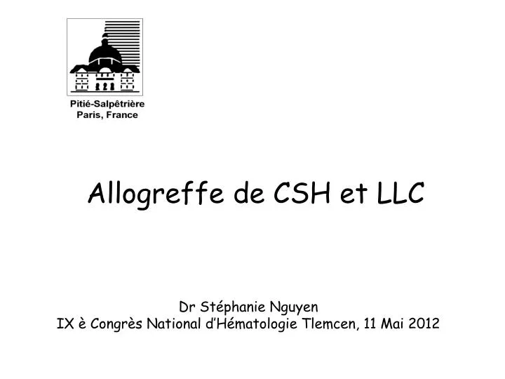 allogreffe de csh et llc