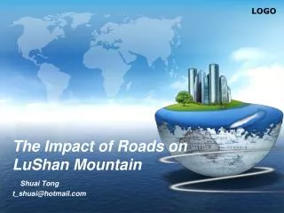 The Impact of Roads on LuShan Mountain