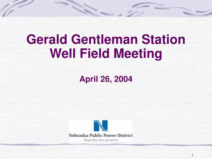 gerald gentleman station well field meeting april 26 2004