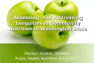 Assessing and Addressing Inequities in Community Nutrition in Washington State